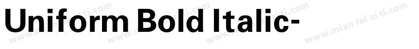 Uniform Bold Italic字体转换